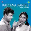 A. M. Rajah - Kalyana Parisu (Original Motion Picture Soundtrack)